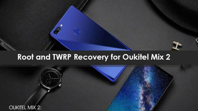 Hoe TWRP Recovery op Oukitel Mix 2 te rooten en te installeren
