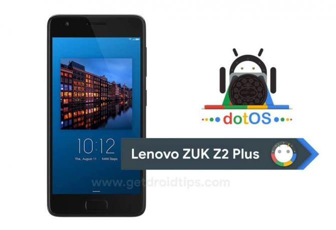 Installer dotOS på Lenovo ZUK Z2 Plus basert på Android 8.1 Oreo (v2.1)