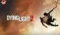 Dying Light 2 stiger ikke, hvordan fikser jeg det?