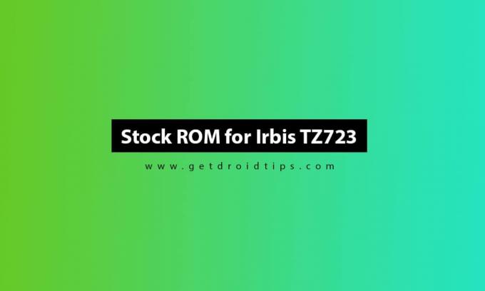 Stock ROM -levyn asentaminen Irbis TZ723 -laitteeseen (laiteohjelmisto-opas)