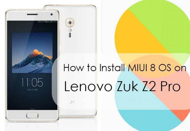 Kaip įdiegti „MIUI 8“ „Lenovo Zuk Z2 Pro“ (nešiojamas stabilus ROM)