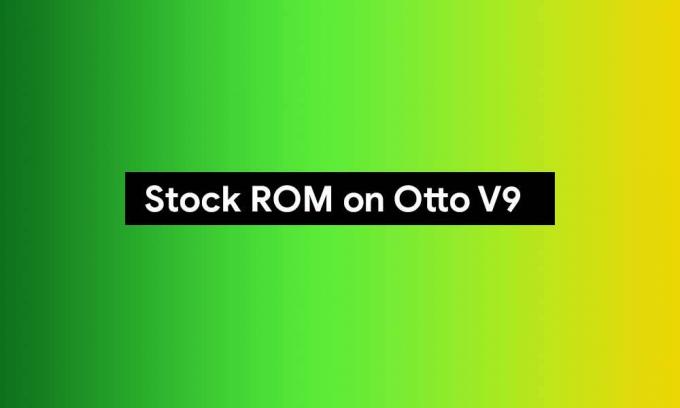 Ako nainštalovať Stock Firmware na Otto V9 [Unbrick, Back to Stock ROM]