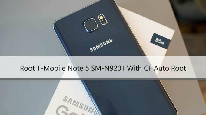 Hur man rotar T-Mobile Galaxy Note 5 med CF Auto Root som kör 7.0 Nougat (N920T)