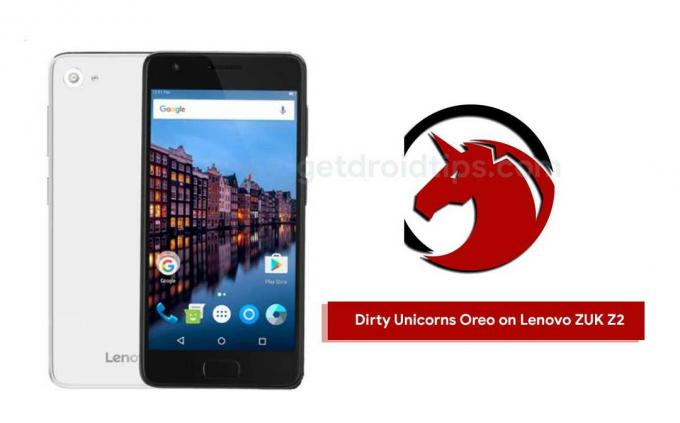 Laadige alla ja installige Dirty Unicorns Oreo ROM Lenovo ZUK Z2 (Plus) [Android 8.1]