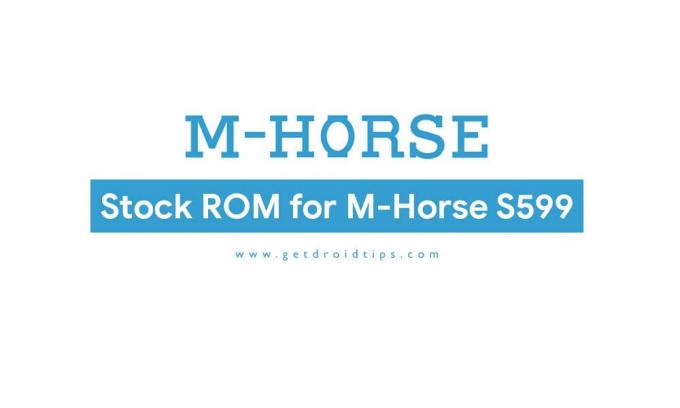 Ako nainštalovať Stock ROM na M-Horse S599 [Firmware Flash File / Unbrick]