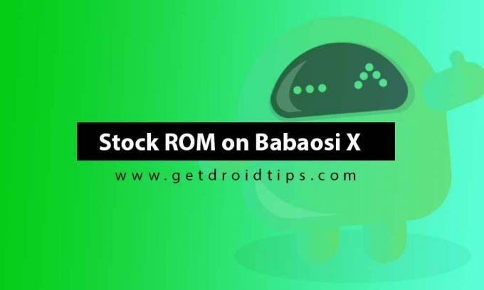 Cómo instalar Stock ROM en Babaosi X [Firmware Flash File / Unbrick]