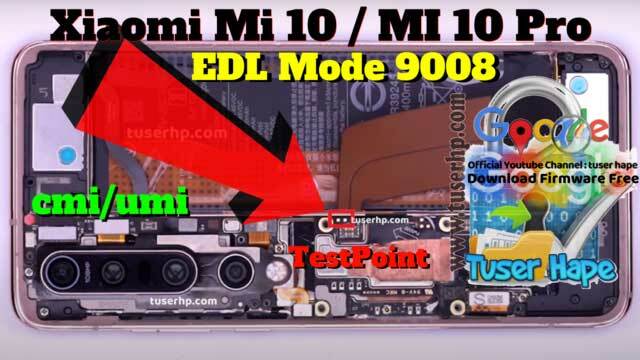 Mi 10 / Mi 10 Pro ISP EMMC PinOUT | Point de test | 9008 Mode EDL