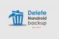 Hogyan törölhető a Nandroid biztonsági másolat a OnePlus 5-en