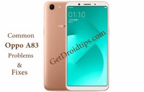 مشاكل وإصلاحات Oppo A83 الشائعة