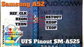 Samsung Galaxy A52 (SM-A525F) ISP UFS PinOUT