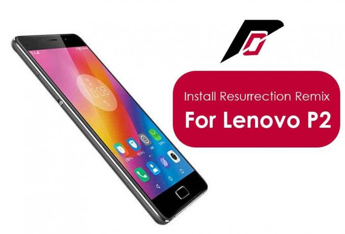 Installez Resurrection Remix basé sur Marshmallow pour Lenovo P2 P2a42