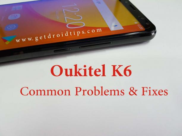 בעיות ותיקונים נפוצים של Oukitel K6