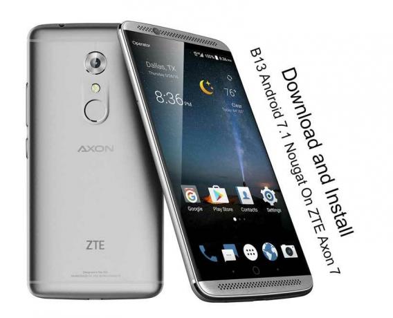 Prenesite in namestite B13 Android 7.1 Nougat na ZTE Axon 7