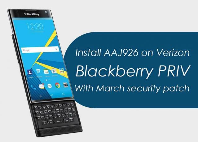 Verizon sarullēja AAJ926 marta drošības plāksteri Blackberry PRIV