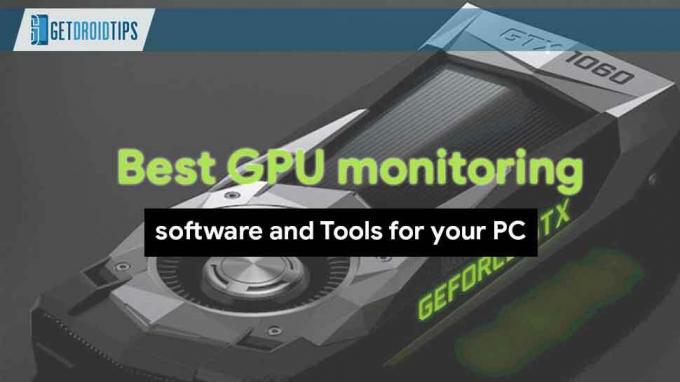 Най-добрият софтуер и инструменти за наблюдение на GPU за вашия компютър