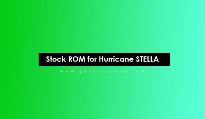 Ako nainštalovať stock ROM na hurikán STELLA [Flashový súbor firmvéru]