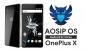 Aktualizácia AOSiP OS na OnePlus X Android 8.1 Oreo na základe AOSP (Onyx)