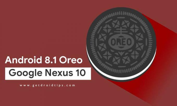Comment installer Android 8.1 Oreo sur Google Nexus 10