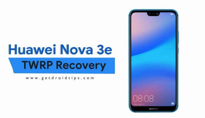 Kuinka asentaa TWRP Recovery Huawei Nova 3e: lle ja Rootille minuutissa