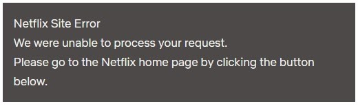 Corrigir erro no site da Netflix - não é possível processar sua solicitação