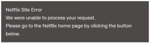 Parandage Netflixi saidiviga: teie taotlust ei saa töödelda
