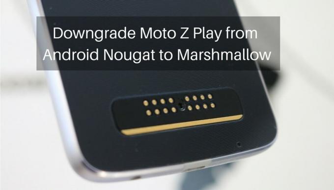 „Moto Z Play“ nuo „Android Nougat“ iki „Marshmallow“