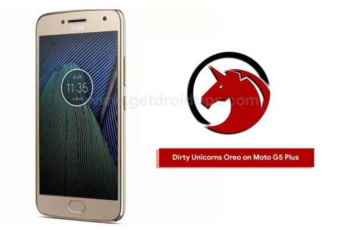 Atsisiųskite ir įdiekite „Dirty Unicorns Oreo“ ROM „Moto G5 Plus“ [Android 8.1]