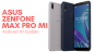 Asus Zenfone Max Pro M1 Android 10-opdatering: Udgivelsesdato