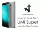 Πώς να κάνετε διπλή εκκίνηση UMi Super χρησιμοποιώντας Dual Boot Patcher