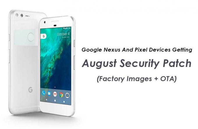 Dispositivi Google Nexus e Pixel che ricevono la patch di sicurezza di agosto (immagini di fabbrica + OTA)