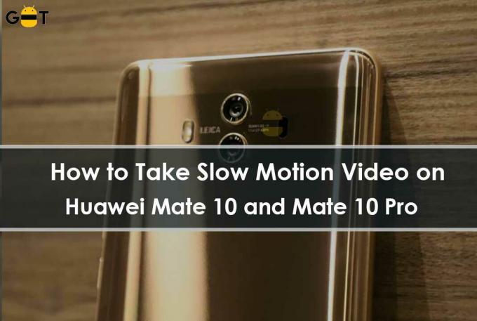 Sådan optages Slow Motion-video på Huawei Mate 10 og Mate 10 Pro