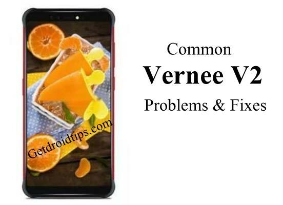 आम Vernee V2 समस्याओं और सुधार